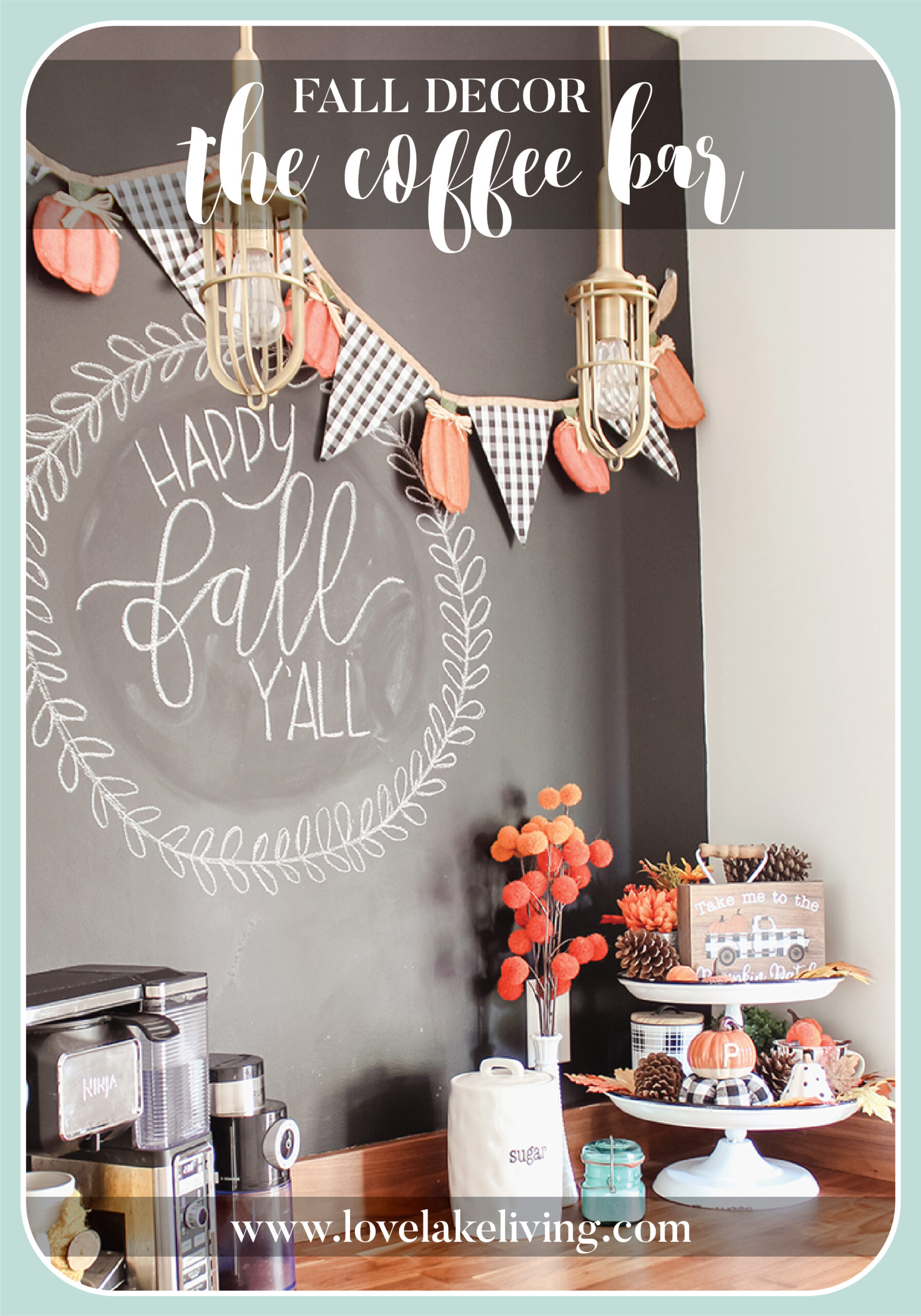fall decor: happy fall y'all coffee bar - Love Lake Living