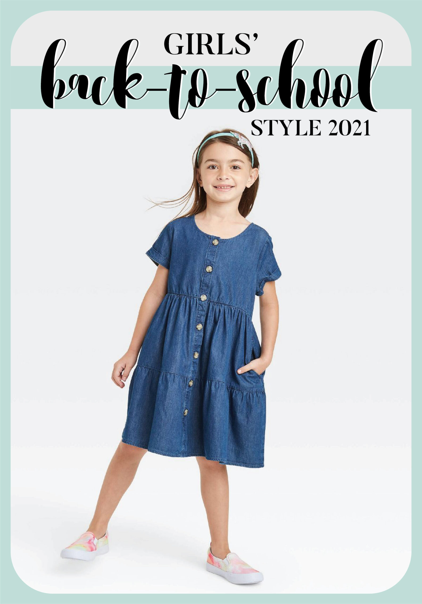 girls back-to-school style, kid wardrobe, girls style, girls fashion
